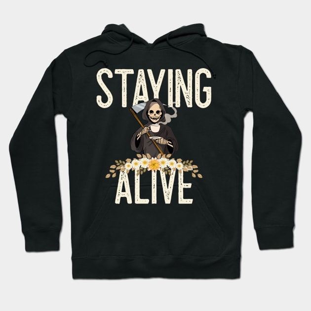 Staying Alive Coffee Hoodie by Classic & Vintage Tees